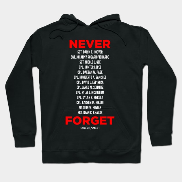 Never Forget 13 Fallen Soldiers Hoodie by oskibunde